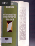 (Corpo e Alma Do Brasil) Sérgio Miceli - Intelectuais e Classe Dirigente No Brasil (1920-1945) - Difel (1979)