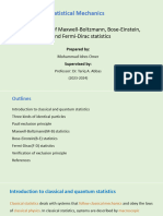 Statistical Mechanics: Comparison of Maxwell-Boltzmann, Bose-Einstein, and Fermi-Dirac Statistics