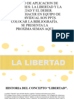 Libertad, Lealtad y