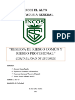 Reserva de Riesgo Común y Riesgo Profesional