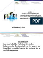 Unidad 4 Calidad Profesional Del Auditor Gubernamental Fundamentado en Los Valores de Integridad