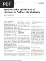 Standardization and The Use of Standards in Additive Manufacturing