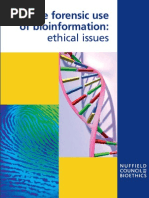 The Forensic Use of Bio Information - Ethical Issues