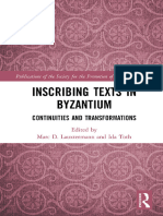 (Publications of The Society For The Promotion of Byzantine Studies) Marc D. Lauxtermann, Ida Toth - Inscribing Texts in Byzantium - Continuities and Transformations (2020, Routledge) - Libgen - Li