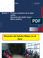 Sesión 1a Proceso Evolutivo Del Adulto. Situación Del Adulto Mayor.