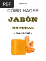 ¡Aprende Cómo Hacer Jabón de Cúrcuma en Casa y Despierta Tu Creatividad!