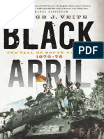 Black April, The Fall of South Vietnam 1973-75 - George J Veith