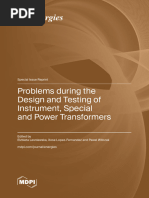 Problems During The Design and Testing of Instrument Special and Power Transformers