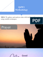 Q4W1 Methodology: MELC 5: Gathers and Analyzes Data With Intellectual Honesty