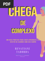 EBOOK - CHEGA - DE - COMPLEXO - Renatiane Taborda. v1.2