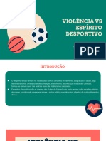 Violência Vs Espírito Desportivo