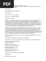 Ley #25047 - Otorgan Beneficios A Trabajadores Estibadores Terrestres Transportista, Aprobado Por Decreto Supremo #010-2011-TR