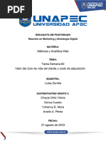 UNAPEC Online - Tarea Semana #2. Valor Del Ciclo de Vida Del Cliente y Costo de Adquisición