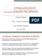 Aula 7 Ano - Industrialização e Urbanização No Brasil