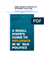 A Small States Guide To Influence in World Politics Tom Long Full Chapter