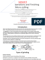 Grinding Operations and Finishing Micro Milling: Competitive Manufacturing Processes (MCEN 3003)