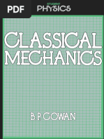 Classical Mechanics - B P Cowan