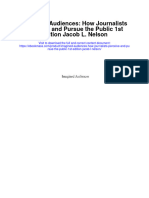 Imagined Audiences How Journalists Perceive and Pursue The Public 1St Edition Jacob L Nelson Full Chapter