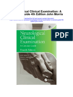 Neurological Clinical Examination A Concise Guide 4Th Edition John Morris Full Chapter