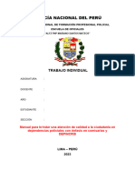 Manual para Brindar Una Atención de Calidad A La Ciudadanía en Dependencias Policiales Con Énfasis en Comisarías y DEPINCRIS