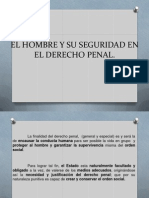 El Hombre y Su Seguridad en El Derecho