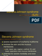 Stevens-Johnson Syndrome (SJS)