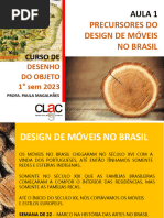 Aula 1 - Precursores Do Design de Moveis No Brasil