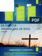 La Gracia Inmerecida de Dios