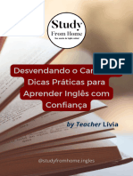 Desvendando o Caminho - Dicas Práticas para Aprender Inglês Com Confiança TEACHER LÍVIA