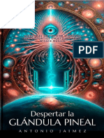 ? Despertar La Glandula Pineal - T - Antonio Jaimez