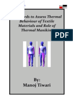 Standards To Assess Thermal Behaviour of Textile Materials and Role of Thermal Manikins