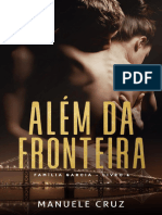 Família Garcia 04 - Além Da Fronteira - Manuele Cruz