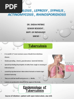 Tuberculosis J Leprosy J Syphilis J Actinomycosis J