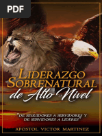 Liderazgo Sobrenatural de Alto - Apostol Victor Martinez