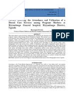 Factors Affecting The Attendance and Utilization of A Dental Care Services Among Pregnant Mothers at Kiryandongo General Hospital, Kiryandongo District, Uganda