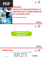 SEMANA 1 - Biología - Definición, Aplicaciones en Odontología. Niveles de Organización de La Materia Viva. Características de Los Seres Vivos.