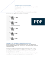 APOL Objetiva 2 (Regular) Lógica de Programação e Algorítimos - 1 Tentantiva Nota 90% - Corrigida