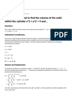 Use A Triple Integral To Find The Volume of The Solid Within The Cylinder X 2 + y 2 9 and Between The Planes Z 1 and X + Z 5.