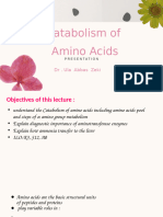 Catabolism of Amino Acids: DR - Ula Abbas Zeki