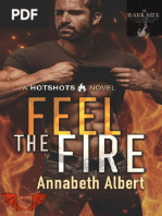 Feel The Fire - Hotshots - Annabeth Albert