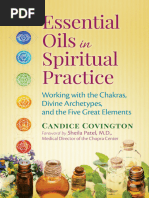 Essential Oils in Spiritual Practice. en Español Working With The Chakras, Divine Archetypes, and The Five Great Elements (Candice Covington, Sheila Patel M.D.) )