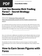 Can You Become Rich Trading Forex - Secret Strategy Revealed