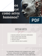 Que Nos Constituye Como Seres Humanos