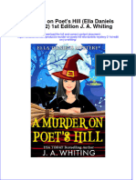 Full Chapter A Murder On Poets Hill Ella Daniels Mystery 2 1St Edition J A Whiting PDF