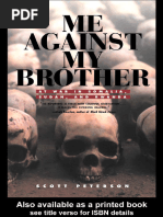 Me Against My Brother - at War in Somalia, Sudan and Rwanda by Scott Peterson