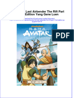 Full Chapter Avatar The Last Airbender The Rift Part 1 First Edition Yang Gene Luen 2 PDF