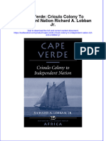 PDF Cape Verde Crioulo Colony To Independent Nation Richard A Lobban JR Ebook Full Chapter