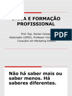 Ética e Formação Profissional