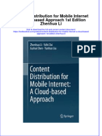 PDF Content Distribution For Mobile Internet A Cloud Based Approach 1St Edition Zhenhua Li Ebook Full Chapter