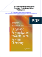 PDF Enzymatic Polymerization Towards Green Polymer Chemistry Shiro Kobayashi Ebook Full Chapter